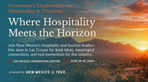 New Mexico’s premier conference for hospitality and tourism professionals. Two days of practical learning, industry connections, and fresh ideas in Las Cruces.