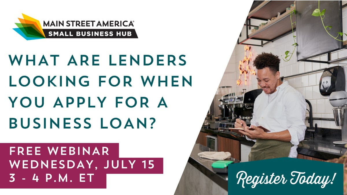 Access to Capital Small Business Webinar Series: What Are Lenders Looking for When You Apply for a Business Loan?