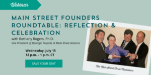 Main Street Founders Roundtable: Reflections & Celebration